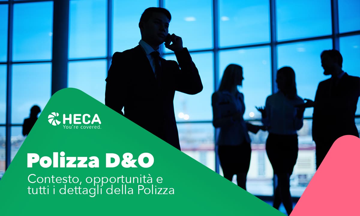 polizza d&o per amministratori, dirigenti e aziende